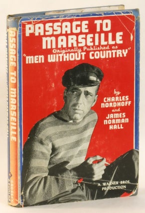 Item #265774 Passage to Marseille. Originally Published as 'Men Without Country.' Photoplay...