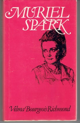 Item #265910 Muriel Spark (Literature and Life series). Velma Bourgeois Richmond