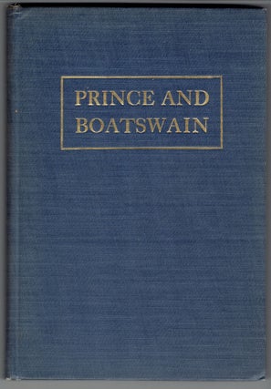 Item #266102 Prince and Boatswain: Sea Tales from the Recollection of Rear-Admiral Charles E....