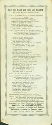 Item #266180 First She Would and Then She Wouldn't, or, O You Naughty, Naughty Man! As sung...
