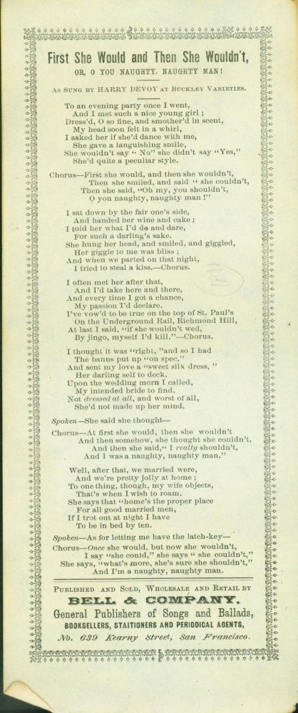 Item #266180 First She Would and Then She Wouldn't, or, O You Naughty, Naughty Man! As sung by Harry Devoy at Buckley Varieties