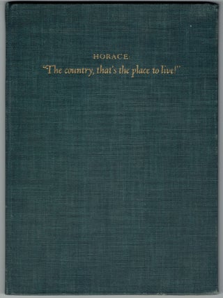 Item #266553 Horace: 'The Country, That's the Place to Live!' (Epode II, Beatus ille qui procul...