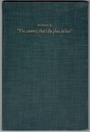 Item #266553 Horace: 'The Country, That's the Place to Live!' (Epode II, Beatus ille qui procul...