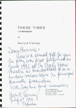 Item #266650 These Times (A Monologue). Harry A. Tierney