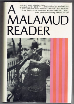 Item #266737 A Malamud Reader. Bernard Malamud