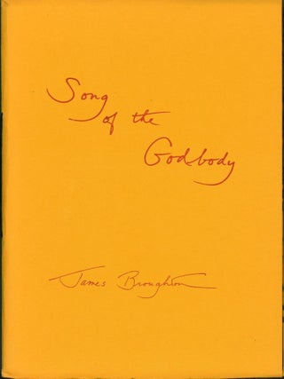 Item #266948 Song of the Godbody. James Broughton, Joel Singer