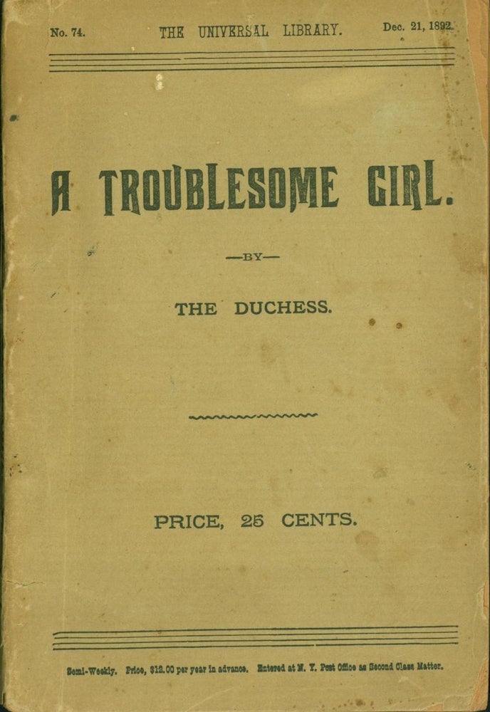 Item #266983 A Troublesome Girl. Margaret Argles, The Duchess.