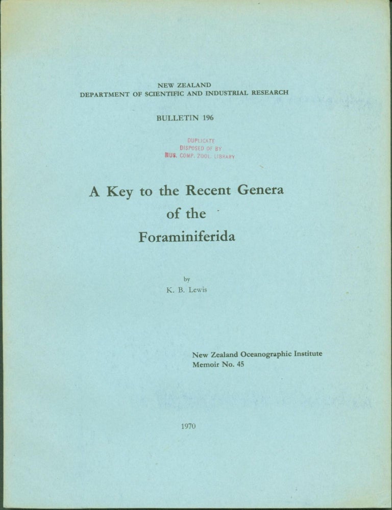 Item #267048 A Key to the Recent Genera of the Foraminiferida. K. B. Lewis.