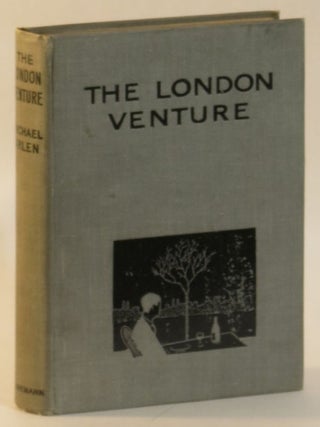 Item #267278 The London Venture. Michael Arlen