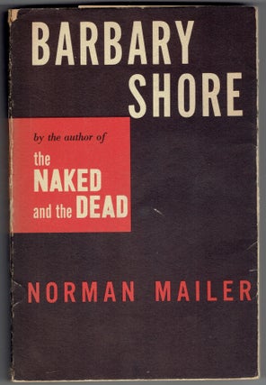 Item #267419 Barbary Shore [Red Proof]. Norman Mailer