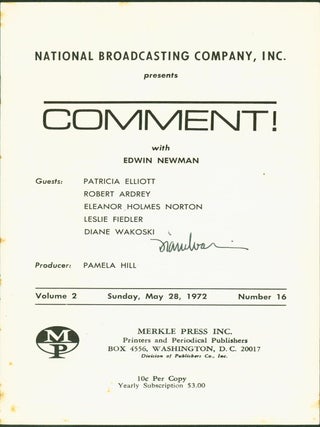 Item #267478 Comment with Edwin Newman. Volume 2, Number 16, May 28,m 1972. Edwin. Diane Wakoski...