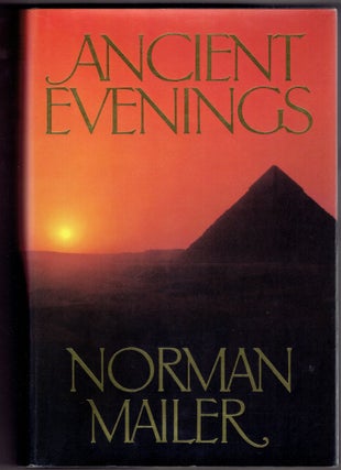 Item #267566 Ancient Evenings. Norman Mailer