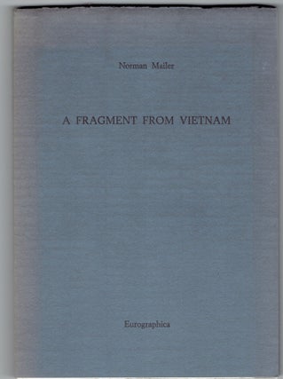 Item #267581 A Fragment from Vietnam: A Play in One Act. Norman Mailer
