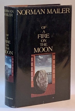 Item #267653 Of a Fire on the Moon. Norman Mailer