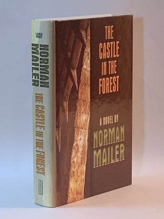 Item #267823 The Castle in the Forest (Large Print edition). Norman Mailer