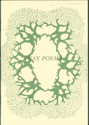 Item #267942 Way Poems. Robert Creeley, Edward Chilgren, Delia Chilgren, Lillian Chilgren,...