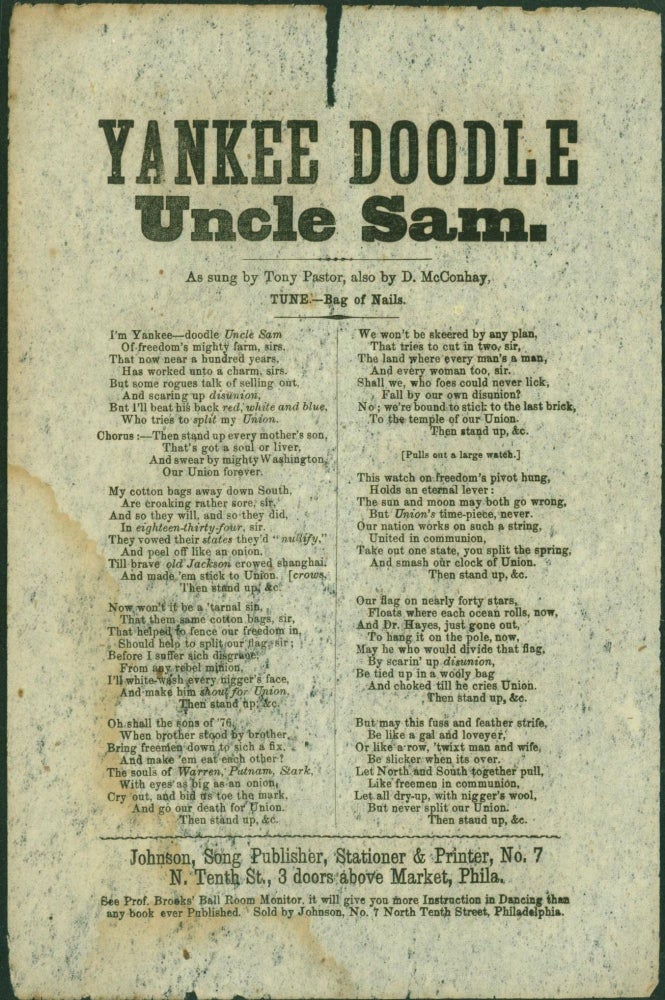 Item #268219 Yankee Doodle Uncle Sam. As Sung by Tony Pastor; also by D. McConhay. Tune - Bag of Nails (song sheet)