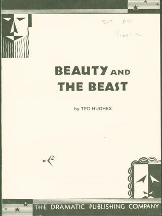 Item #268323 Beauty and the Beast: A Play in One Act. Ted Hughes