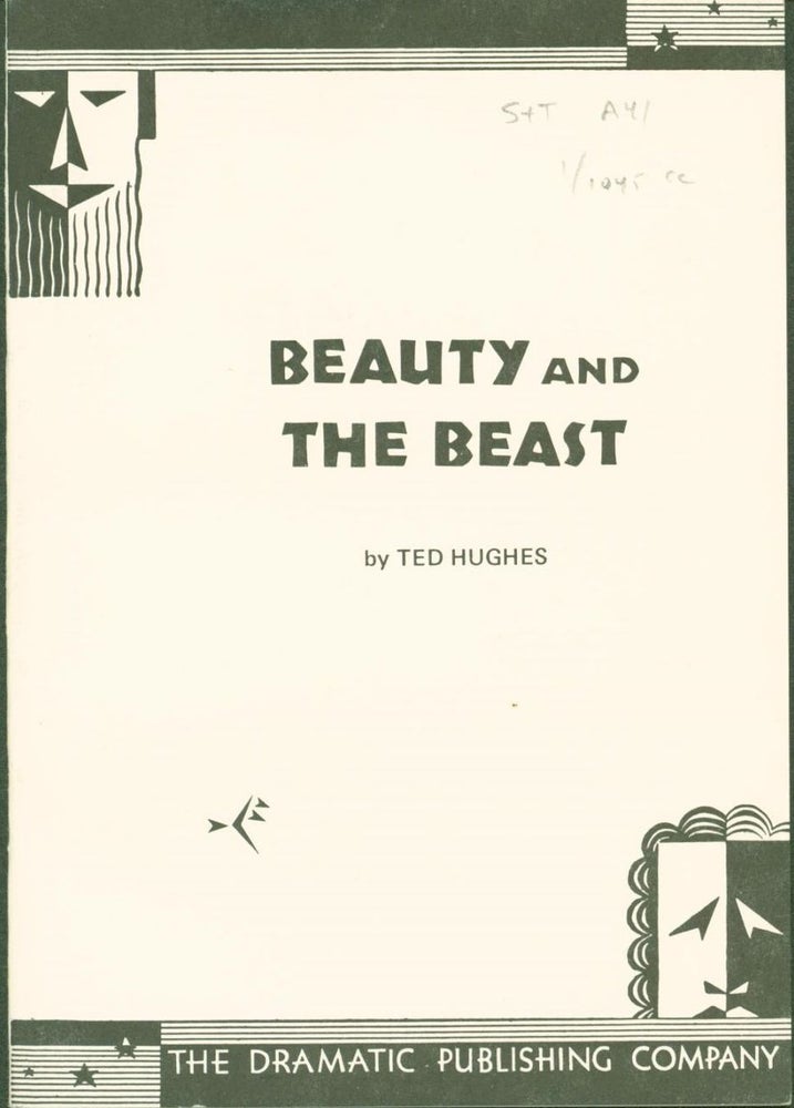 Item #268323 Beauty and the Beast: A Play in One Act. Ted Hughes.