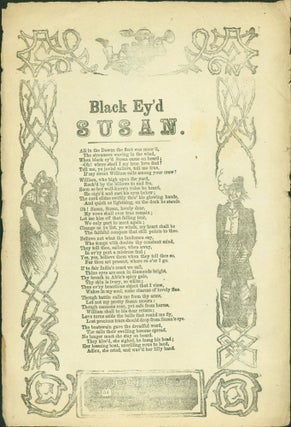 Item #268443 Black Ey'd Susan (broadside songsheet). John Gay