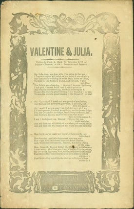 Item #268448 Valentine & Julia, Written by Chas. A. Clark for Valentine L*** of Duryee's Zouaves...