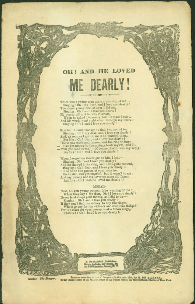 Item #268449 Oh! And He Loved Me Dearly! (broadside songsheet)