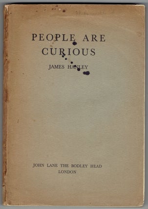 Item #268454 People are Curious [Uncorrected proof]. James Hanley