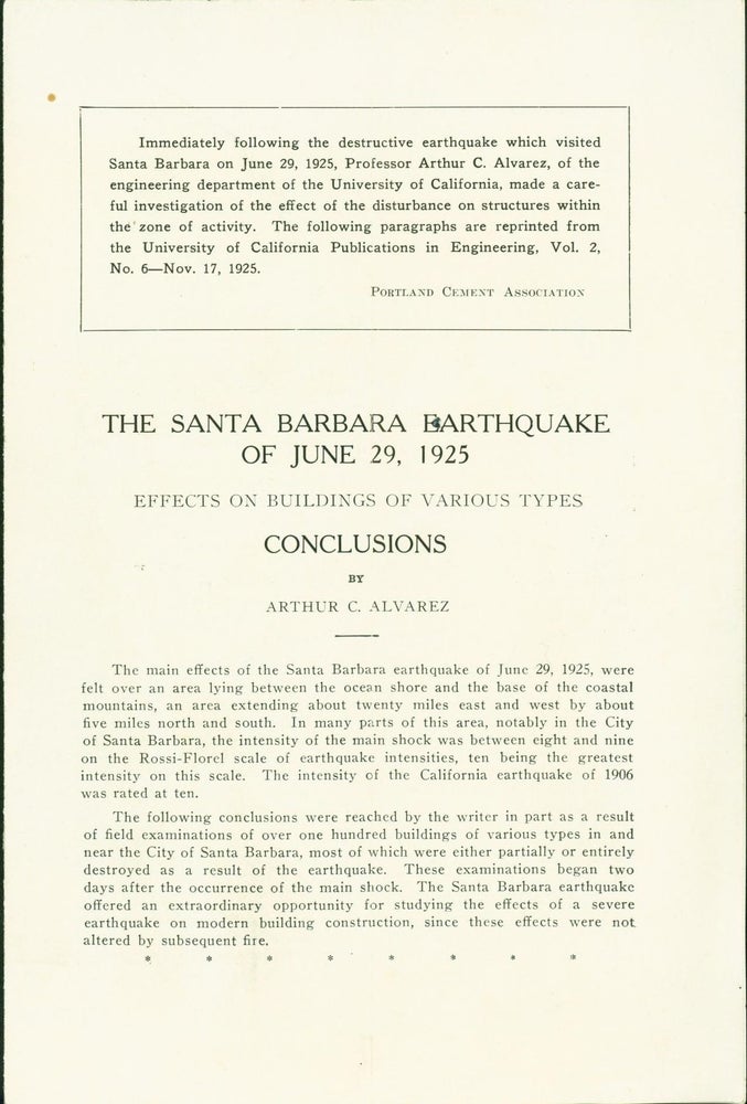 Item #268477 The Santa Barbara Earthquake of June 29, 1925. Effects on Buildings of Various Types. Conclusions. Arthur A. Alvarez.