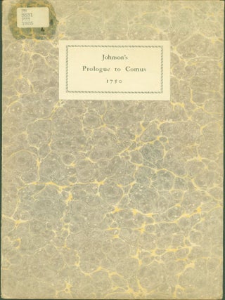 Item #268512 Prologue Written by Samuel Johnson and Spoken by David Garrick at a...