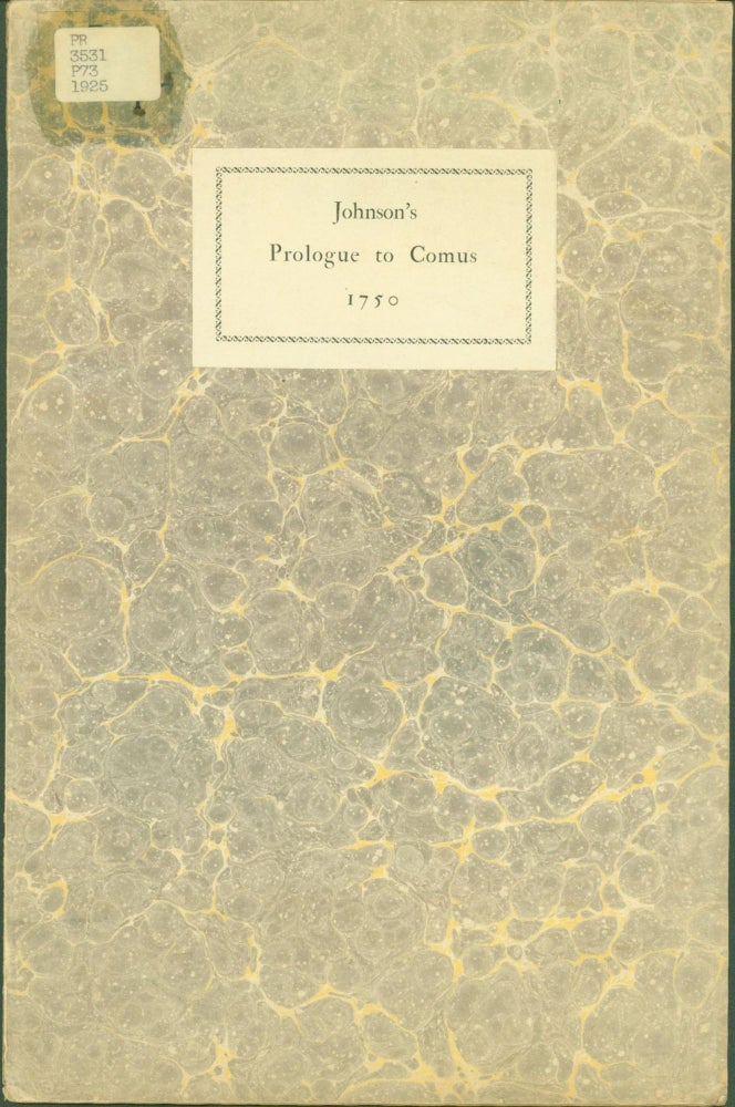 Item #268512 Prologue Written by Samuel Johnson and Spoken by David Garrick at a Benefit-Performance of 'Comus' April 1750. Proposals for the Publisher 1744 (2 items). Samuel Johnson.