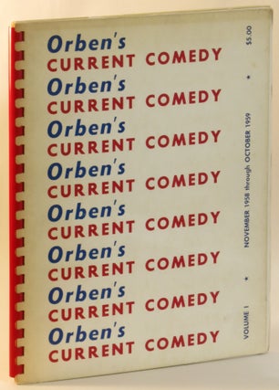 Item #268722 Current Comedy. Volume I, November 1958-October 1959. Orben, Robert
