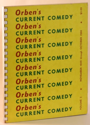 Item #268723 Current Comedy. Volume 2, November 1959 through October 1960. Robert Orben