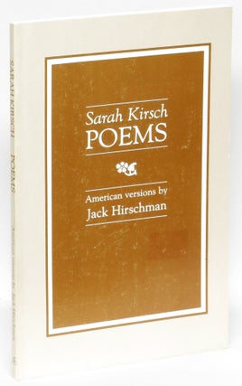 Item #268813 Poems. Sarah Kirsch, Jack Hirschman