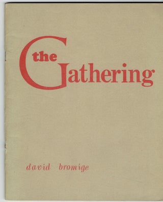 Item #268864 The Gathering. David Bromige