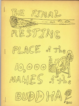 Item #268877 The Final Resting Place of the 10,000 Names of the Buddha. D. R. Wagner