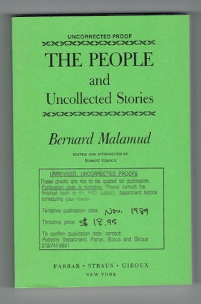 Item #269038 The People and Uncollected Stories [Uncorrected proofs]. Bernard Malamud