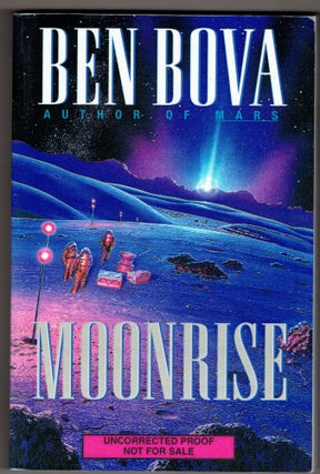 Item #269322 Moonrise [Uncorrected proof]. Ben Bova