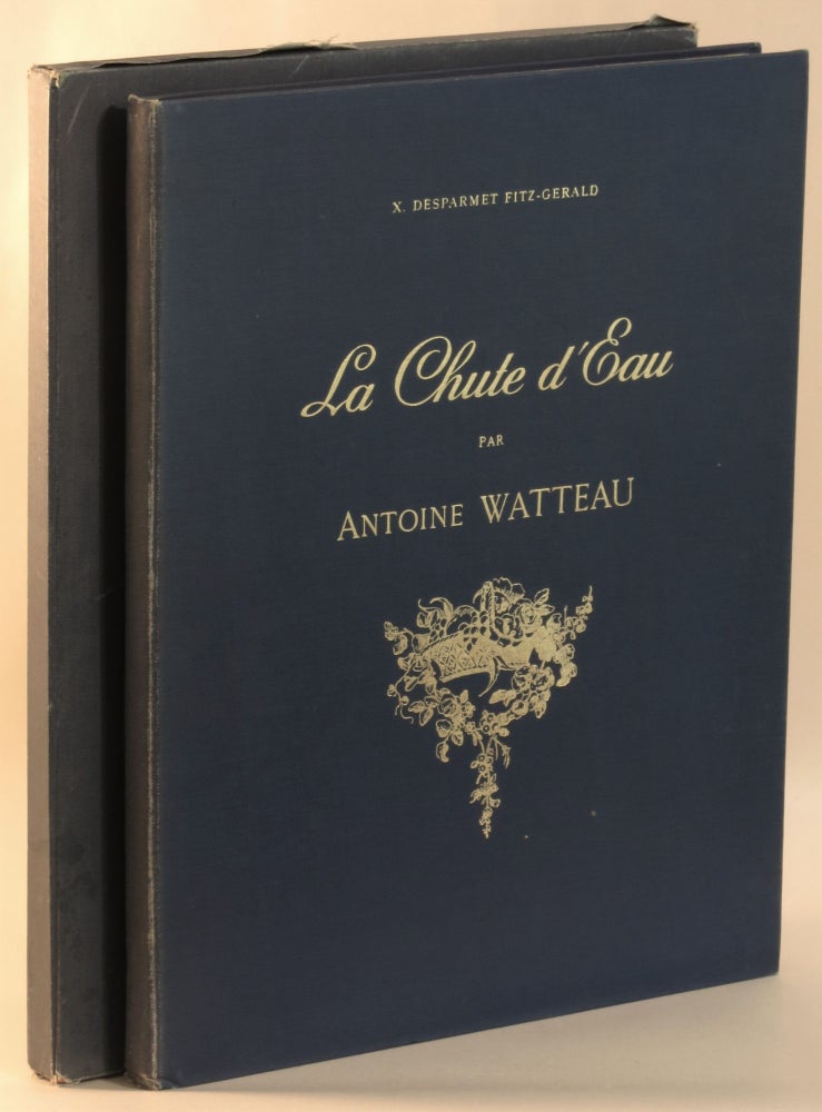 Item #269362 La Chute d'Eau par Antoine Watteau (The Waterfall). Antoine Watteau, Desparmet Fitz-Gerald, avier.