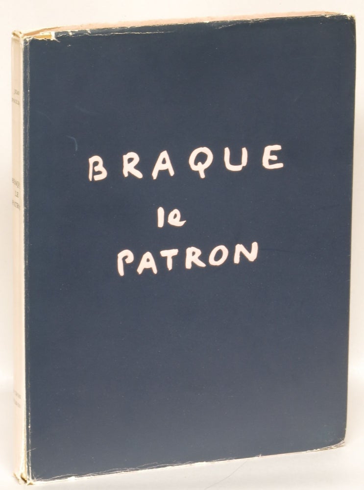 Item #269573 Braque le Patron. Georges Braque, Paulhan Jean.