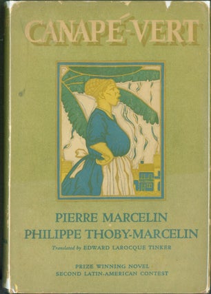 Item #269815 Canape-Vert. Pierre Marcelin, Philippe Thoby-Marcelin, Edward Larocque Tinker,...