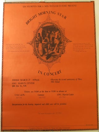 Item #269870 GW Students for a Non-Nuclear Future Present Bright Morning Star in Concert. Karen...