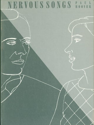 Item #269874 Nervous Songs: Poems. Paul Hoover