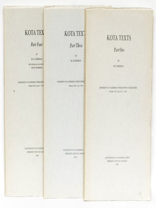 Item #269953 Kota Texts: Part One, Three, Four (3 monographs). M. B. With folk-tale Emeneau,...