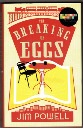 Item #269962 The Breaking of Eggs. Jim Powell