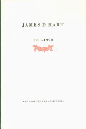 Item #270263 James D. Hart 1911-1990. James D. Hart, Oscar Lewis