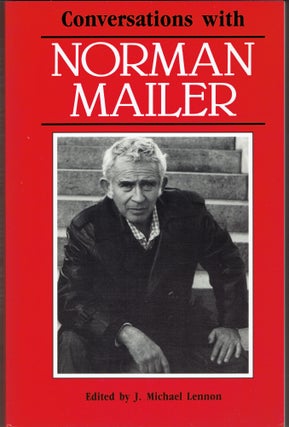 Item #270412 Conversations with Norman Mailer (Literary Conversations Series). Norman Mailer, J....