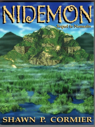 Item #270779 NiDemon (Nomadin Trilogy). Shawn P. Cormier