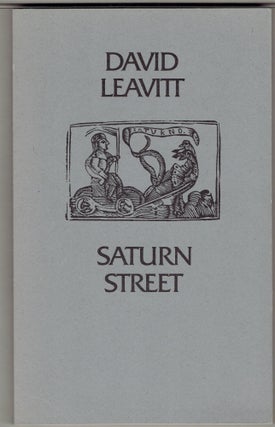 Item #271403 Saturn Street. David Leavitt