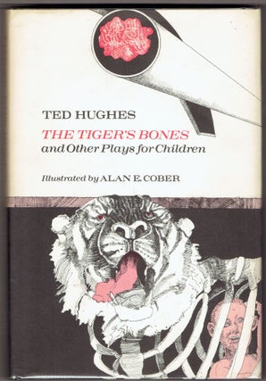 Item #271607 The Tiger's Bones and Other Plays for Children. Ted Hughes