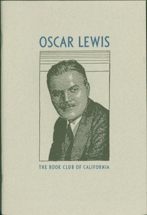 Item #271627 Oscar Lewis 1893-1992